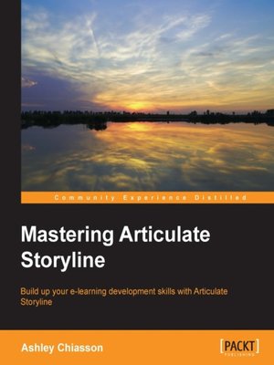 cover image of Mastering Articulate Storyline